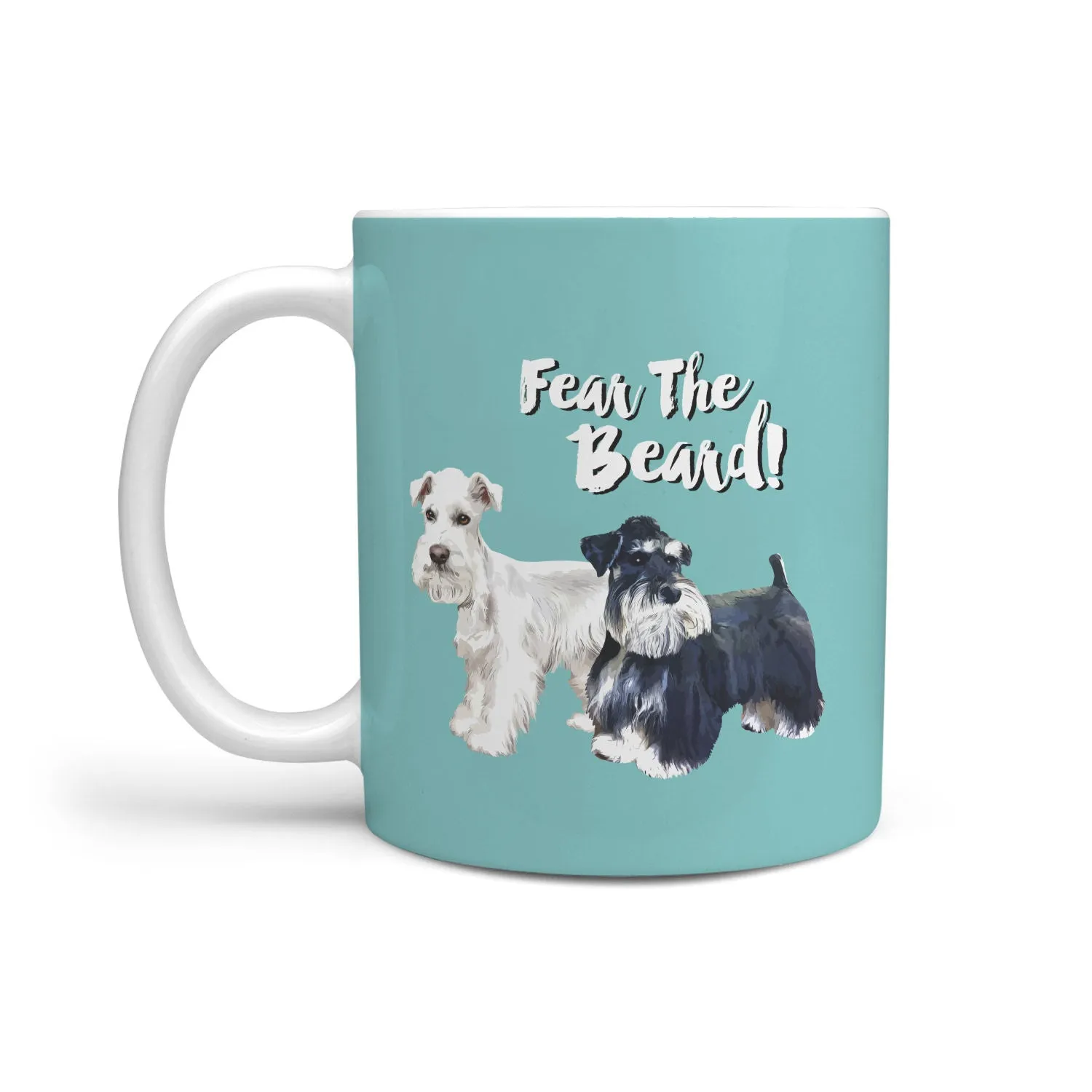 Fear The Beard Schnauzers Mug