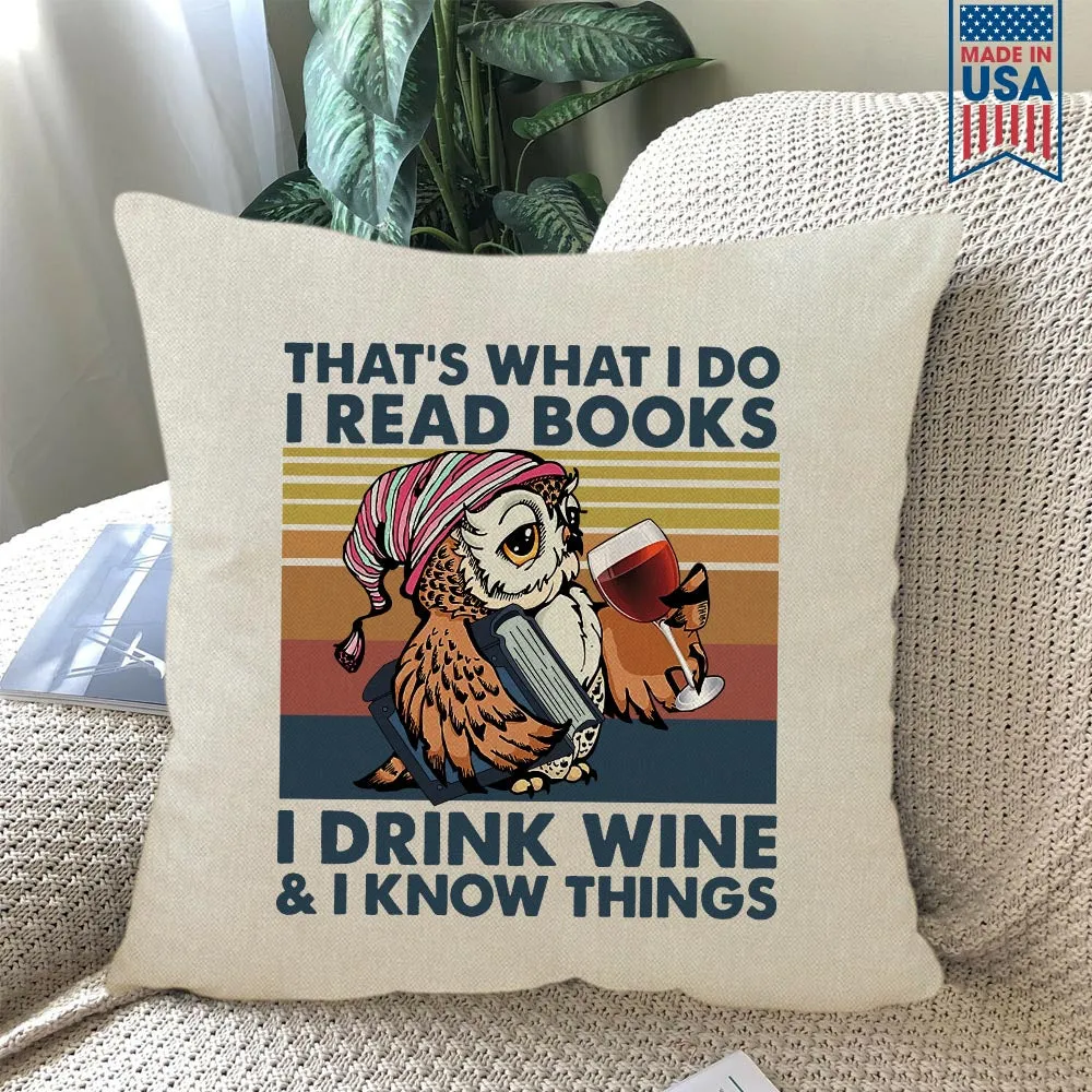 I Drink Wine And I Know Things Book Lovers Gift PILS11