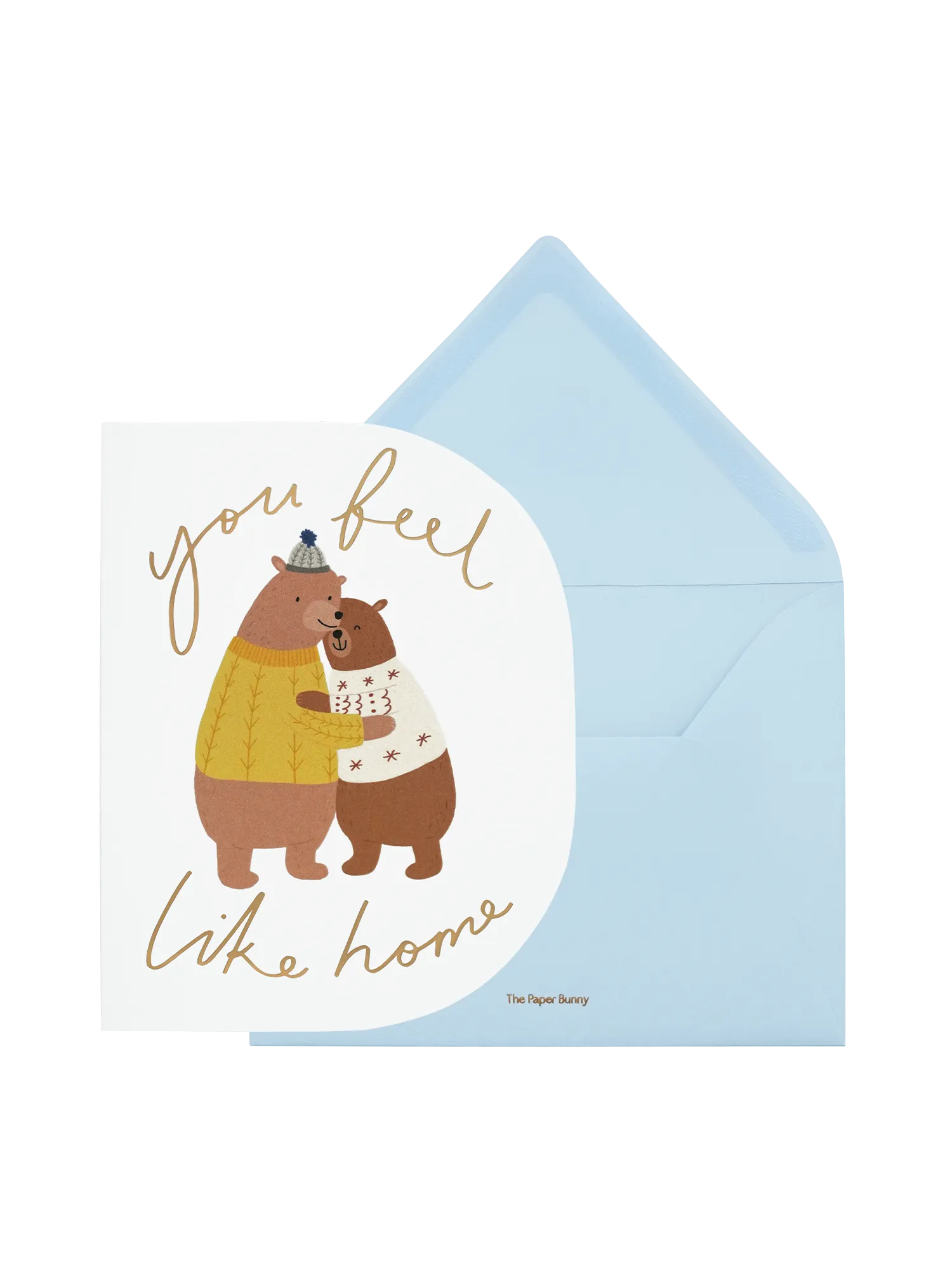 You Feel Like Home Card